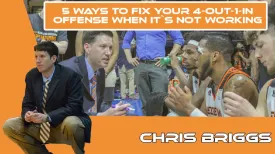 5 Ways To Fix Your 4-Out-1-In Offense When It`s Not Working