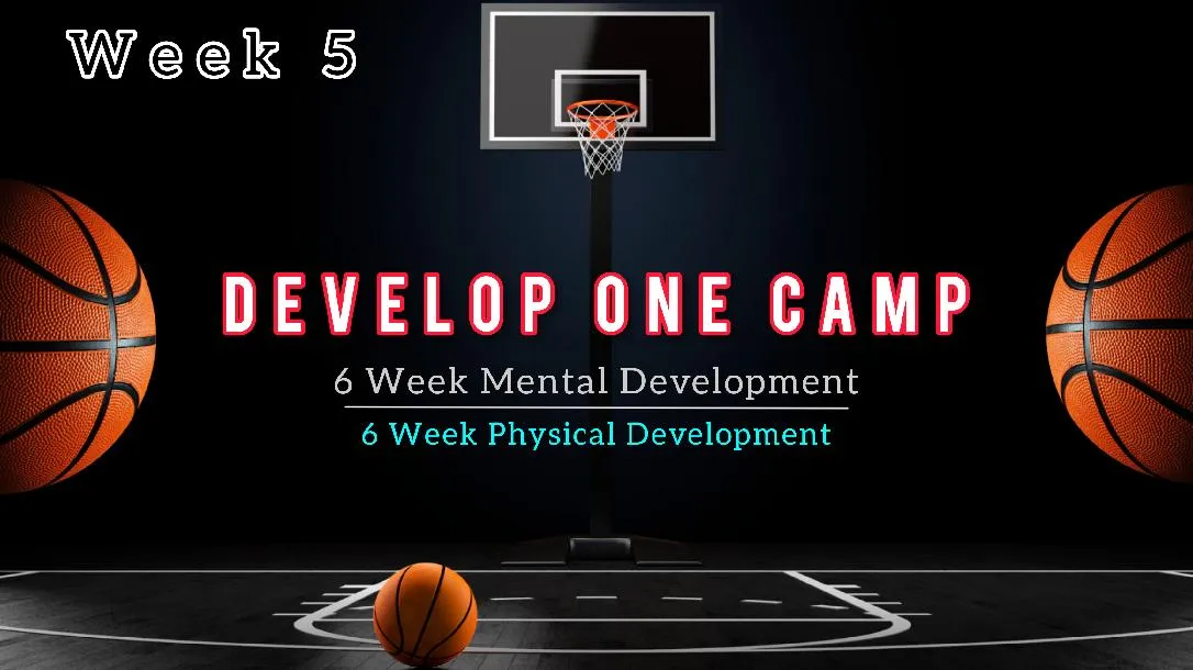 Develop One Camp: Week 5